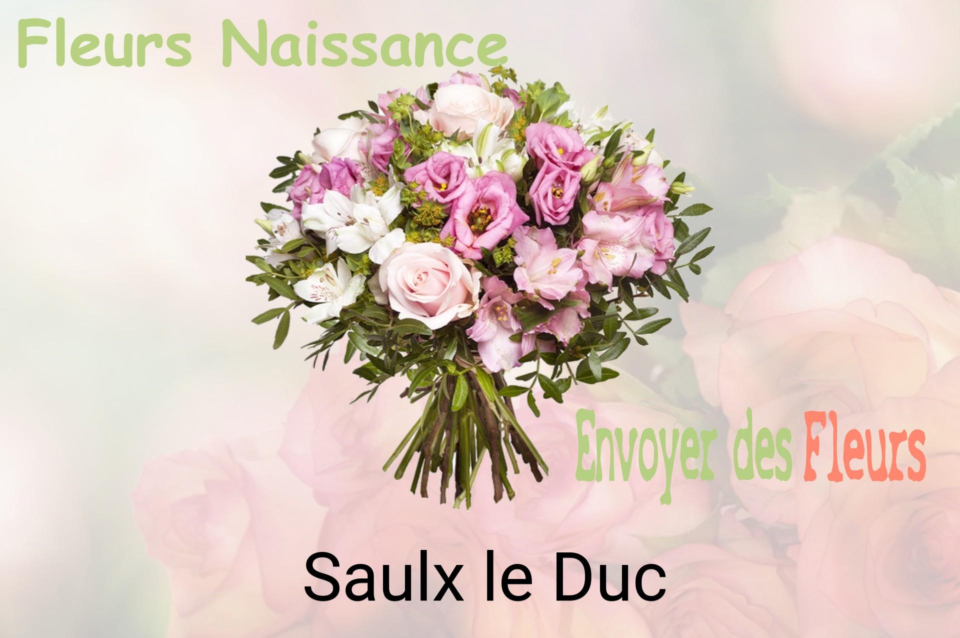 Bouquet de fleurs de naissance livré à Saulx-le-Duc